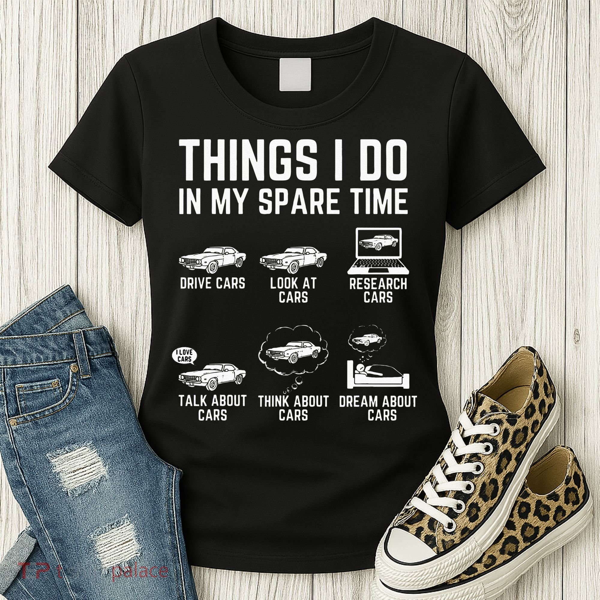 Things I Do In My Spare Time Funny Car Guy Car Enthusiast Women's T-Shirt