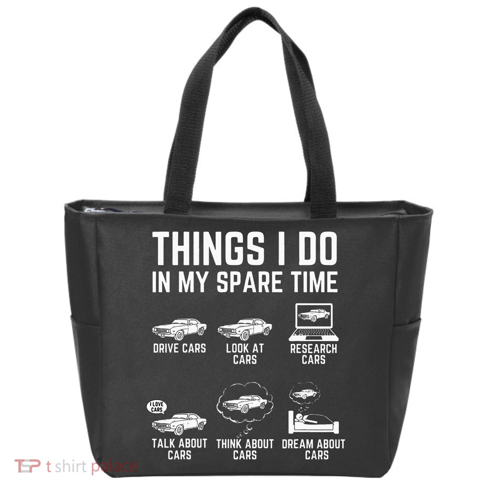 Things I Do In My Spare Time Funny Car Guy Car Enthusiast Tote Bag