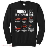 Things I Do In My Spare Time Funny Car Enthusiast Car Lover Sweatshirt thumb 0