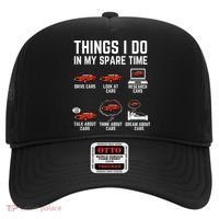 Things I Do In My Spare Time Funny Car Enthusiast Car Lover Hat thumb 0