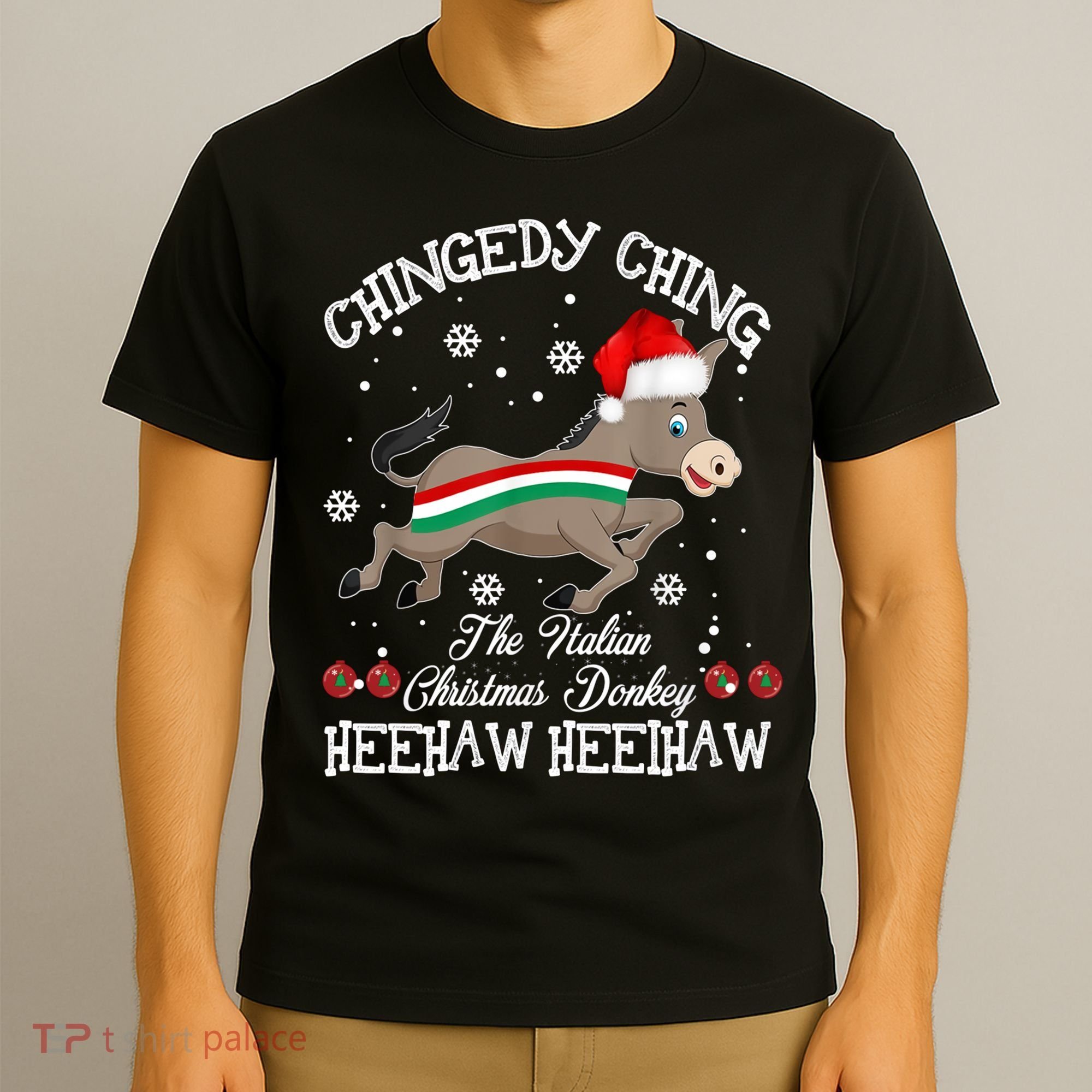 The Italian Donkey Christmas Chingedy Ching Dominick Donkey Xmas T-Shirt