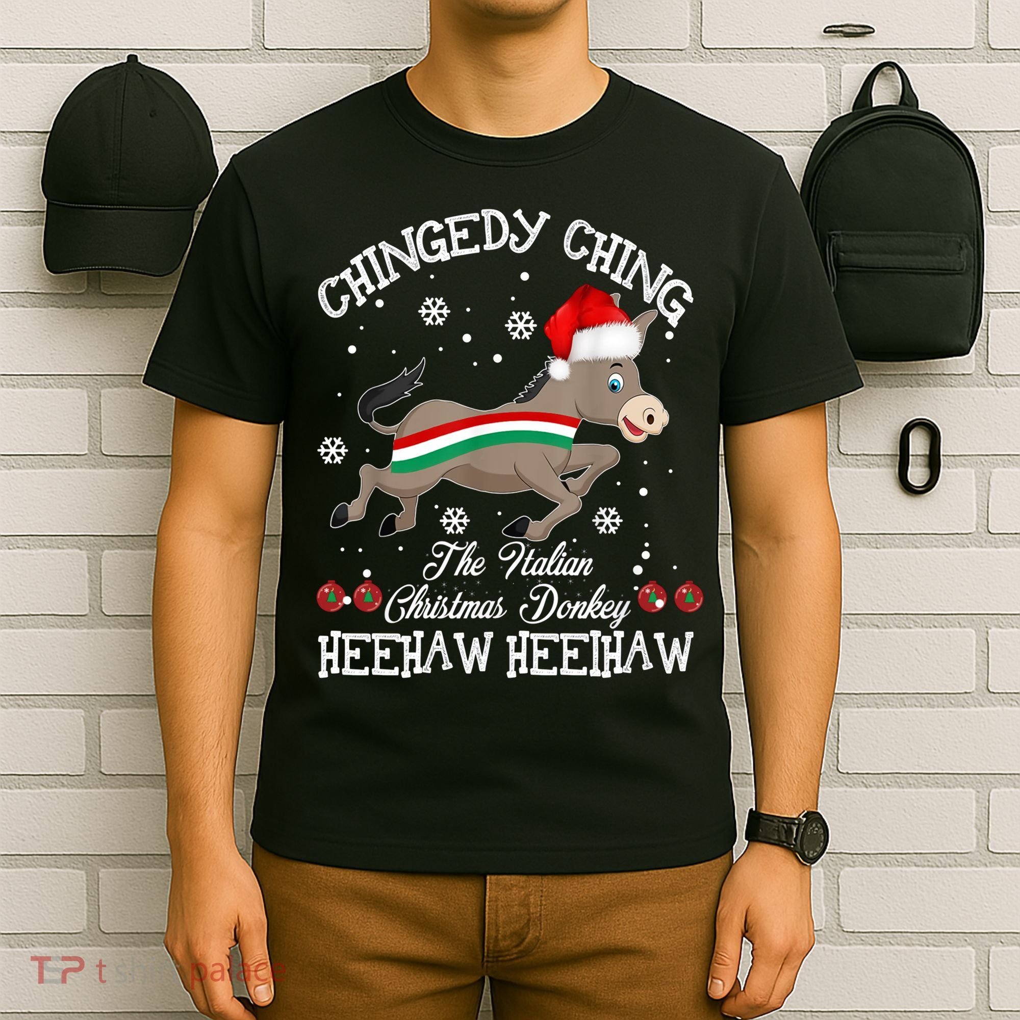 The Italian Donkey Christmas Chingedy Ching Dominick Donkey Xmas T-Shirt