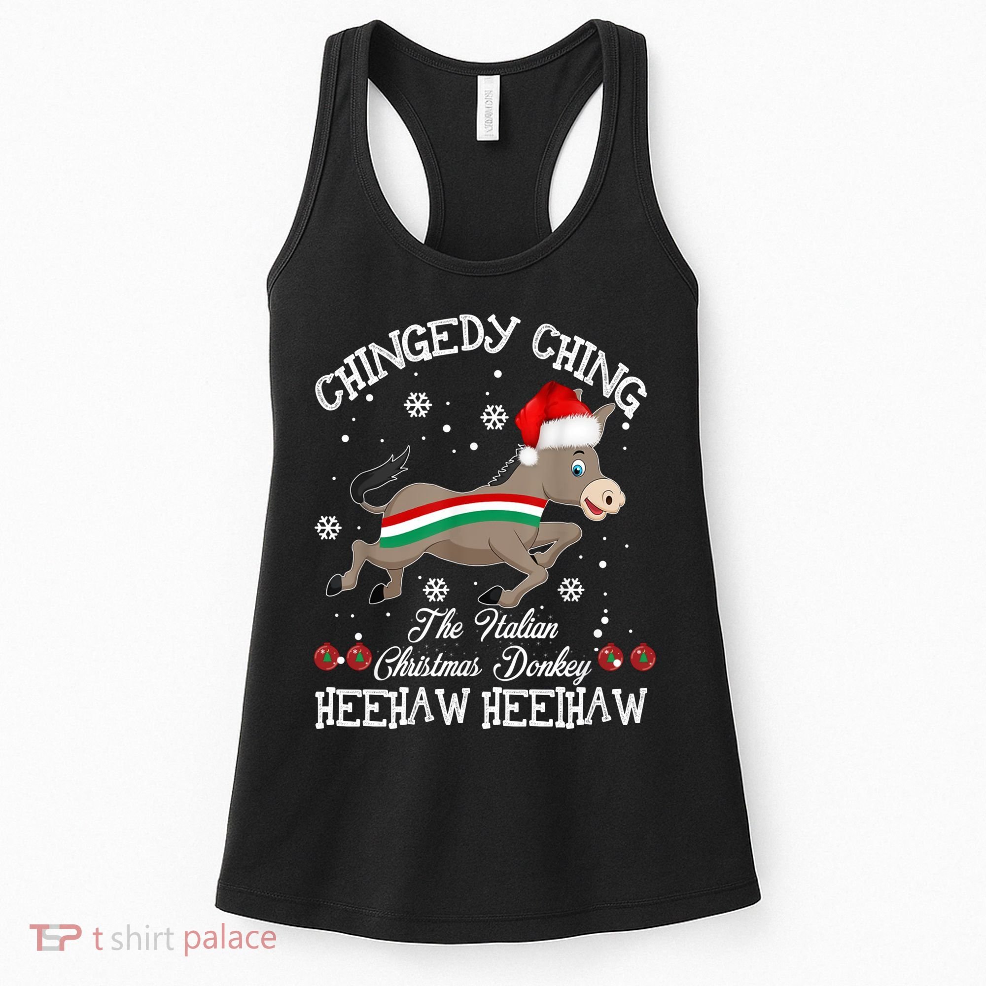 The Italian Donkey Christmas Chingedy Ching Dominick Donkey Xmas Women's Tank Top
