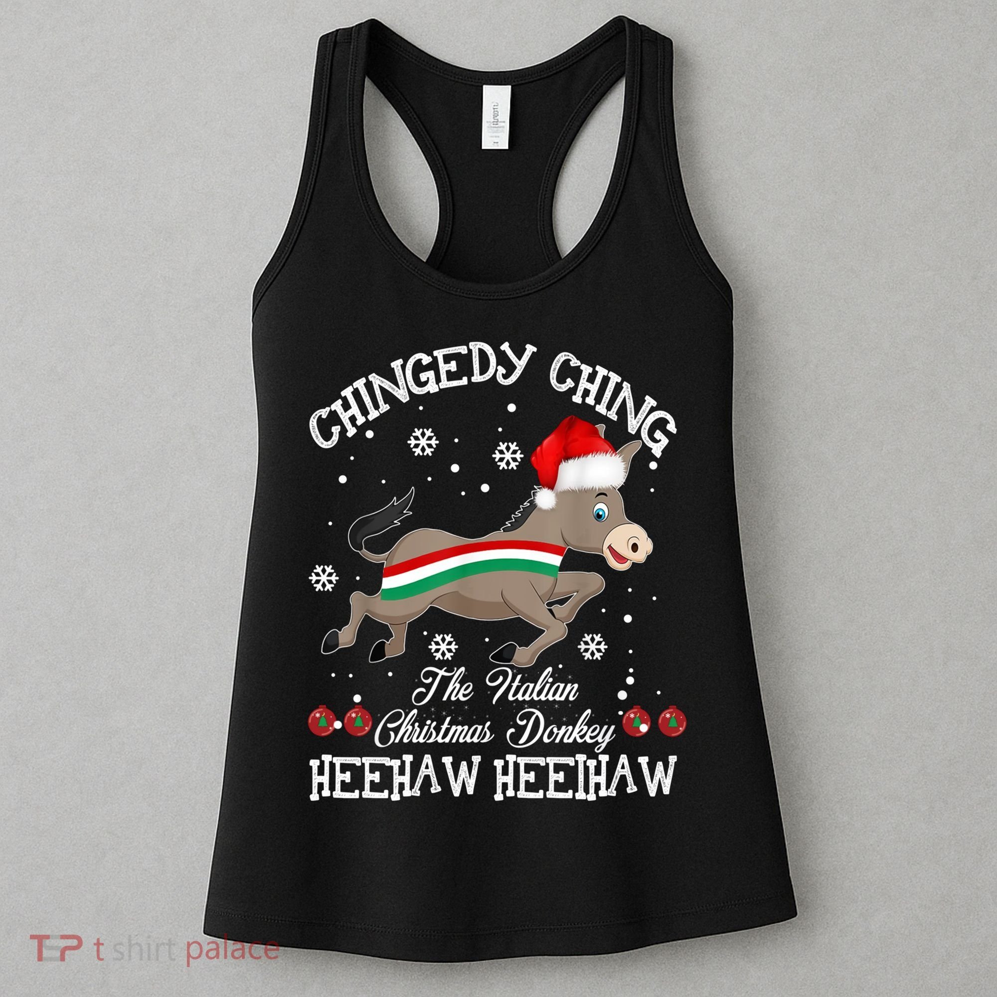 The Italian Donkey Christmas Chingedy Ching Dominick Donkey Xmas Women's Tank Top