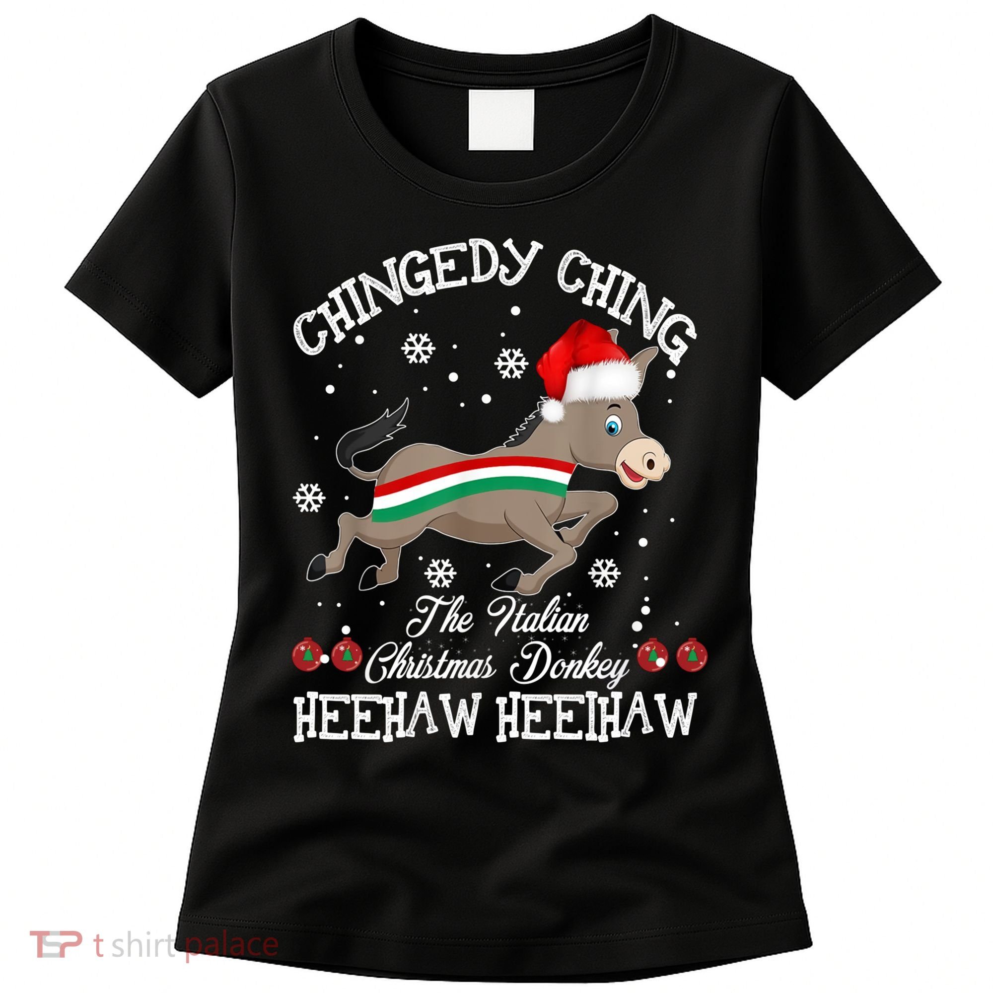 The Italian Donkey Christmas Chingedy Ching Dominick Donkey Xmas Women's T-Shirt