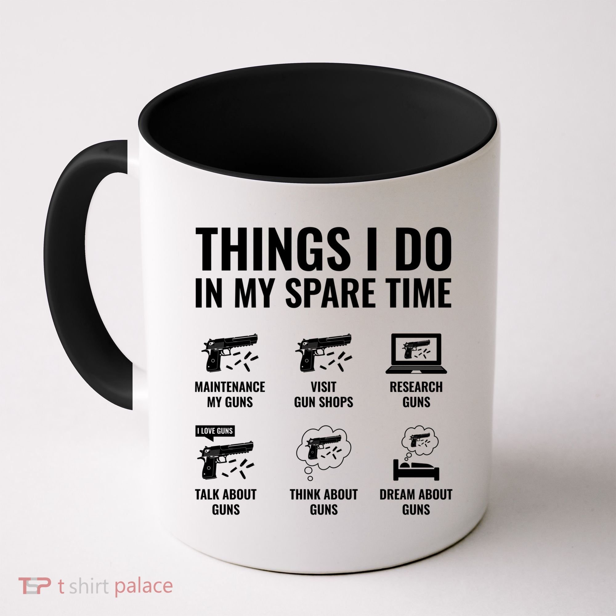 Things I Do In My Spare Time Funny Gun Lover Gun Enthusiast Coffee Mug