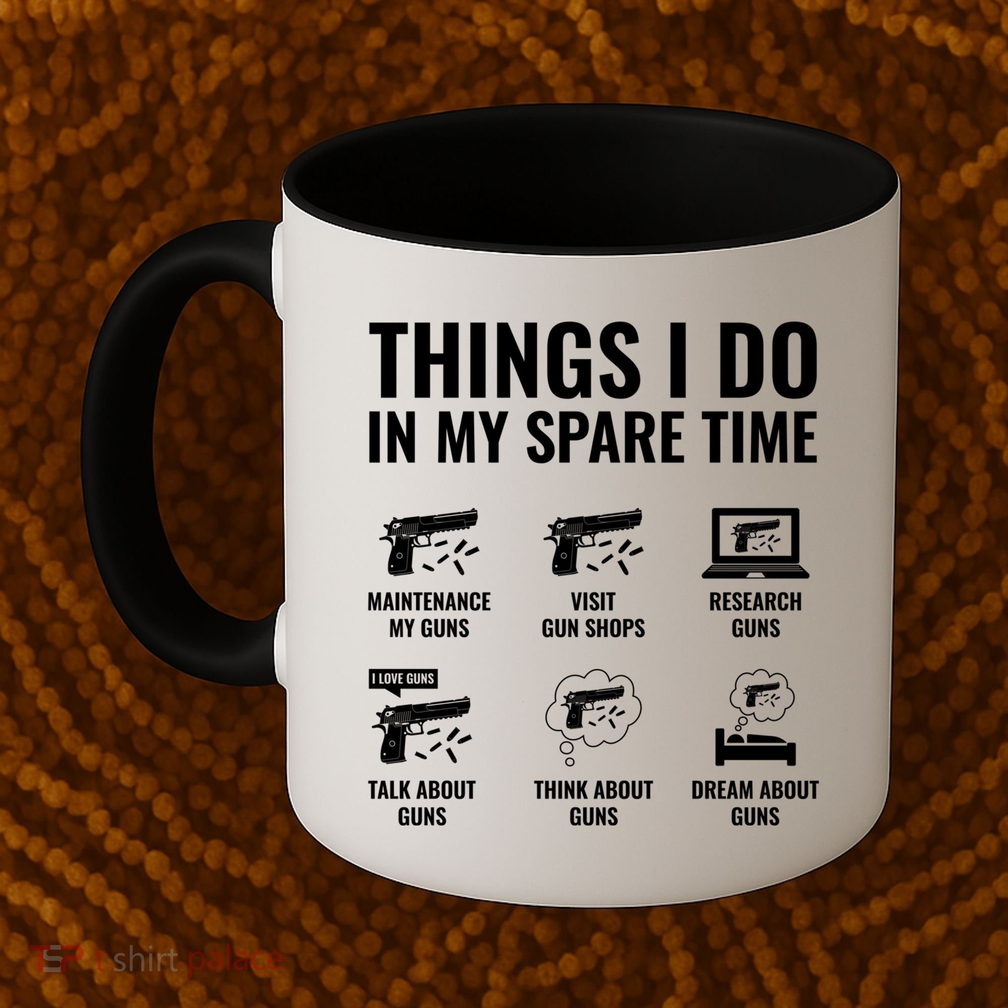 Things I Do In My Spare Time Funny Gun Lover Gun Enthusiast Coffee Mug