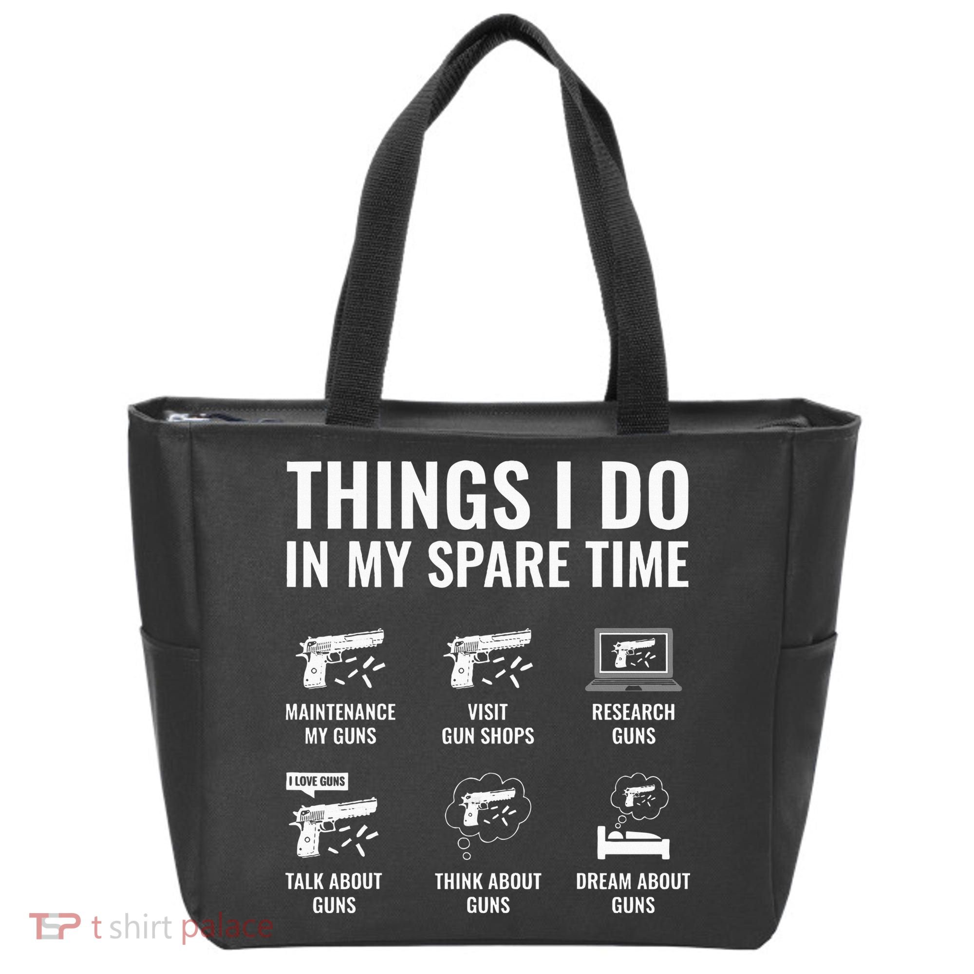 Things I Do In My Spare Time Funny Gun Lover Gun Enthusiast Tote Bag