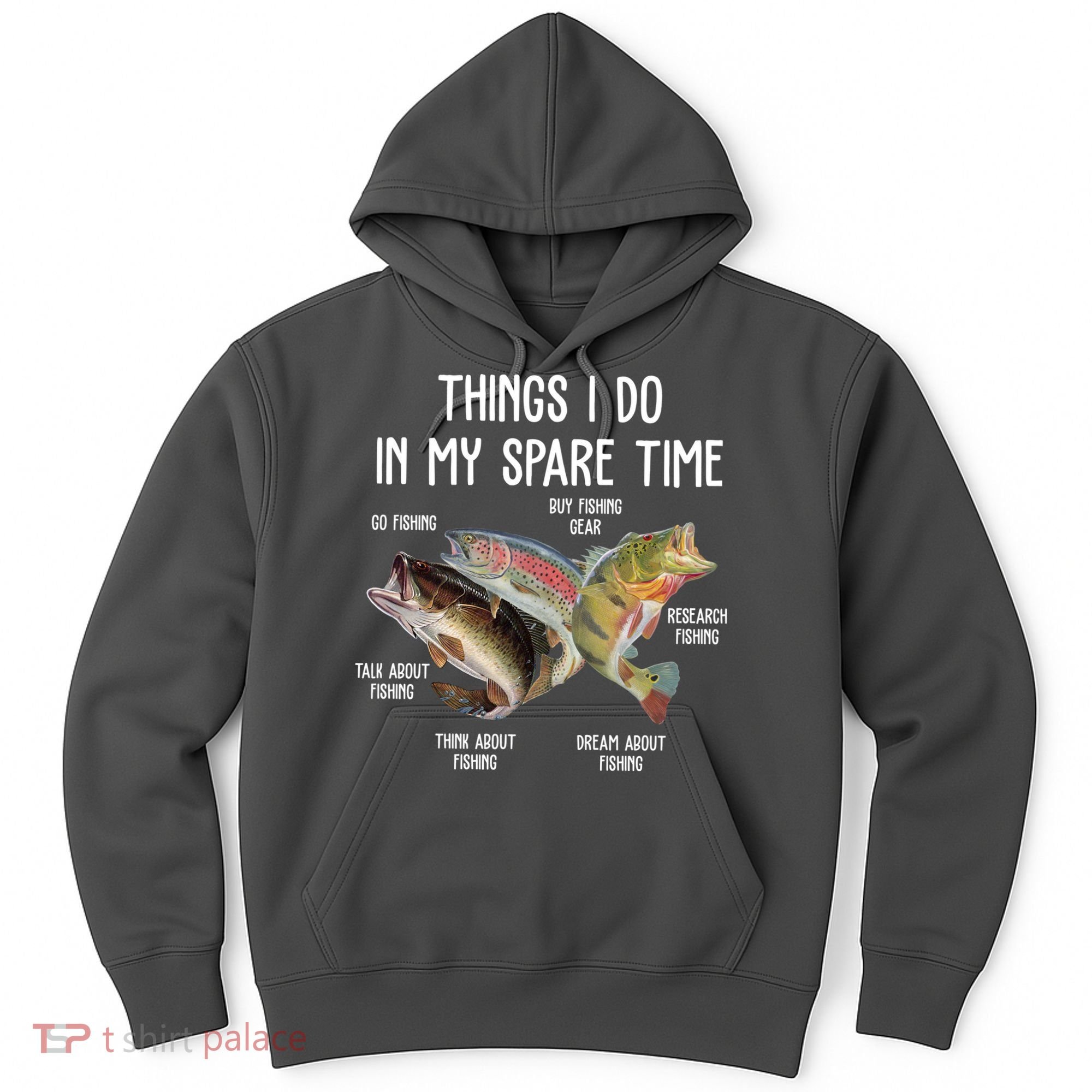 Thing I Do In My Spare Time Fishing Funny Hoodie