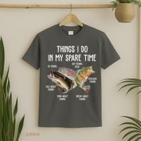 Thing I Do In My Spare Time Fishing Funny T-Shirt thumb 2
