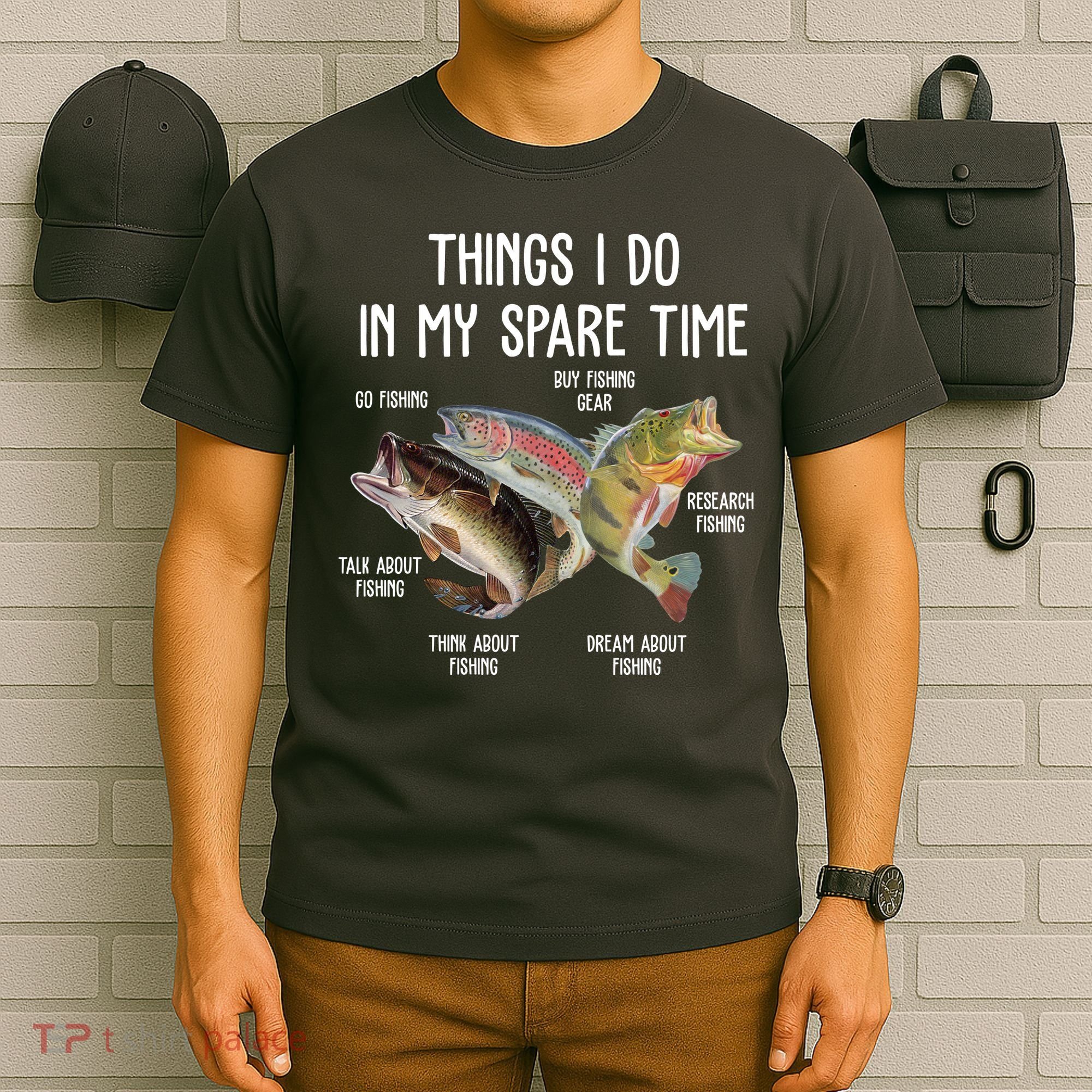 Thing I Do In My Spare Time Fishing Funny T-Shirt