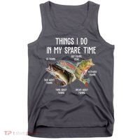 Thing I Do In My Spare Time Fishing Funny Tank Top thumb 0