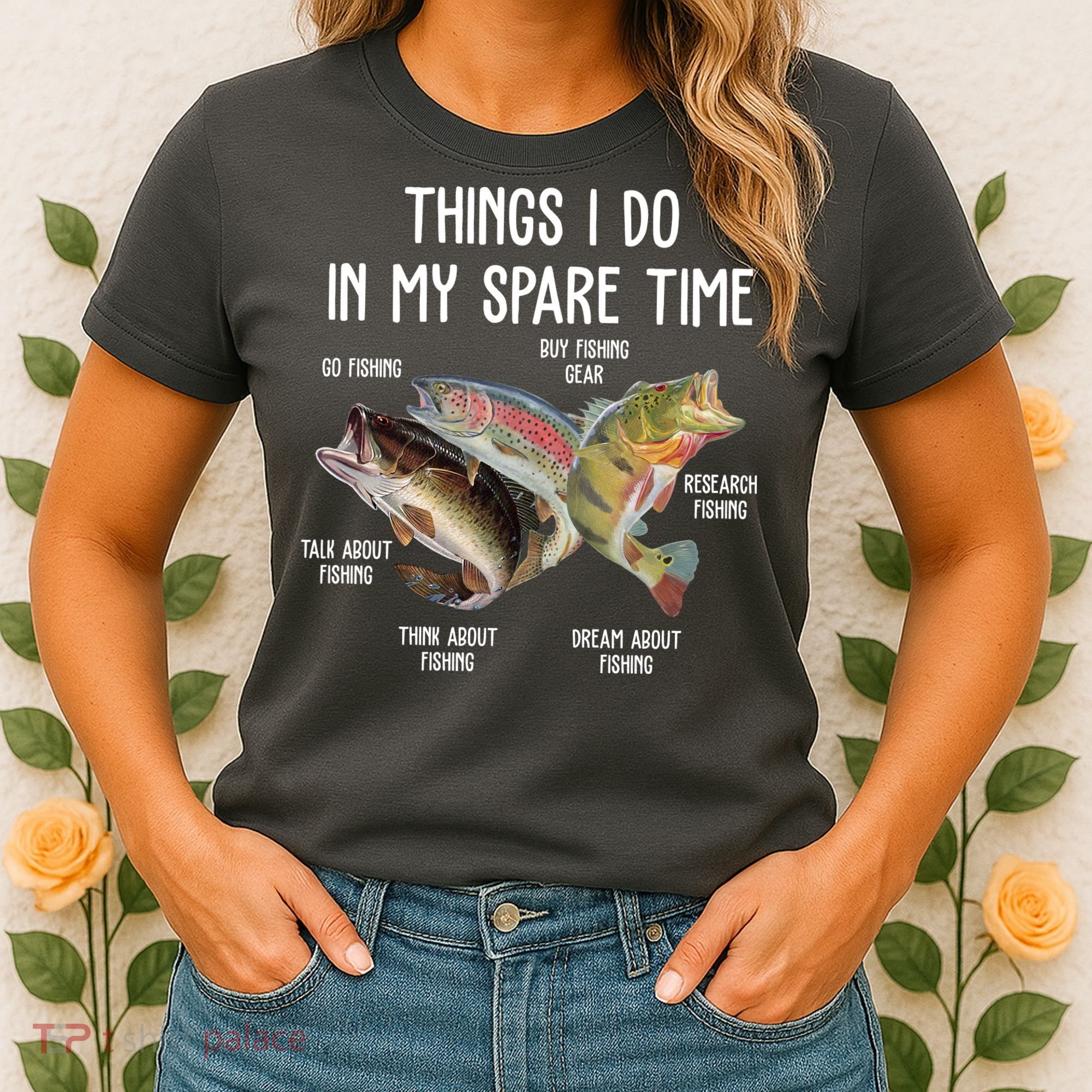 Thing I Do In My Spare Time Fishing Funny Women's T-Shirt