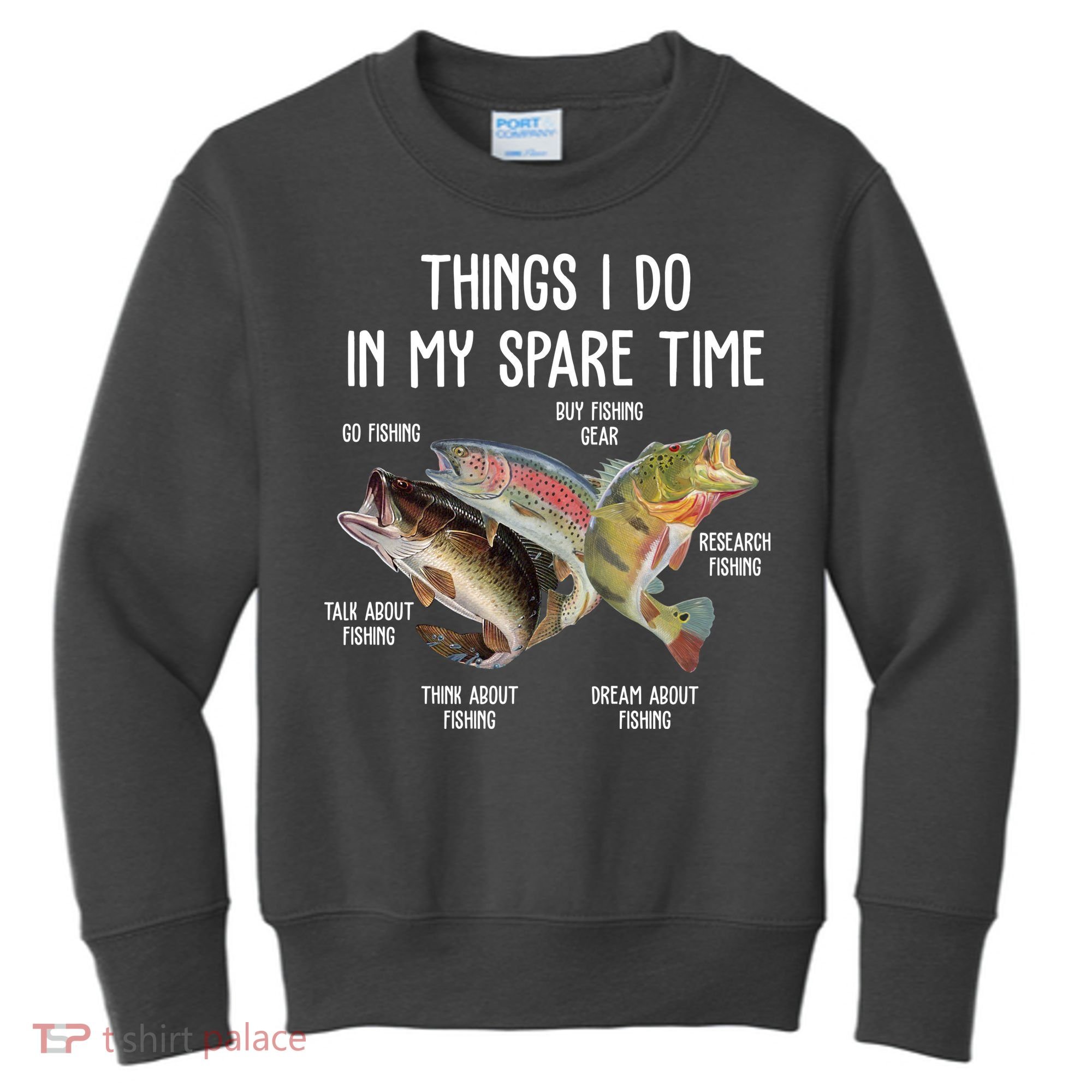 Thing I Do In My Spare Time Fishing Funny Kids Sweatshirt