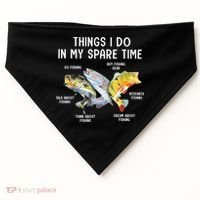 Things I Do In My Spare Time Funny Fishing USA-Made Doggie Bandana thumb 0