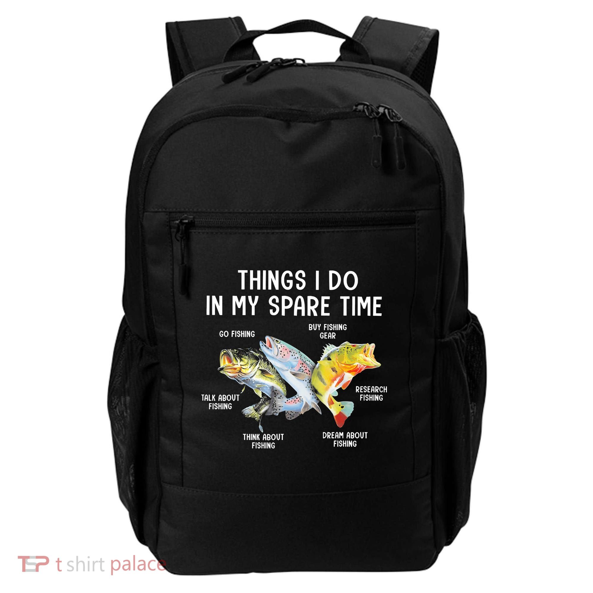 Things I Do In My Spare Time Funny Fishing Backpack