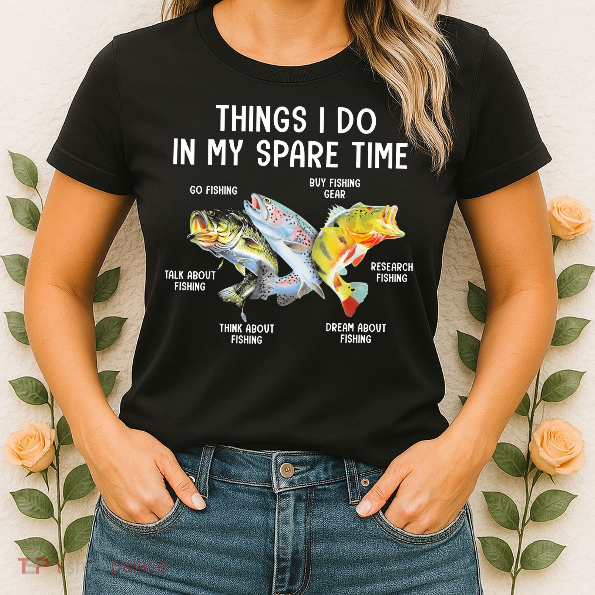Things I Do In My Spare Time Funny Fishing Women's T-Shirt