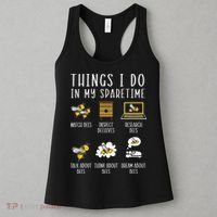 Things I Do In My Spare Time Beekeeper Beekeeping Apiarist Women's Tank Top thumb 3