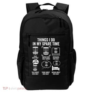 Things I Do In My Spare Time Disc Golf funny Gift Player Backpack