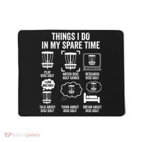 Things I Do In My Spare Time Disc Golf funny Gift Player Mousepad thumb 0
