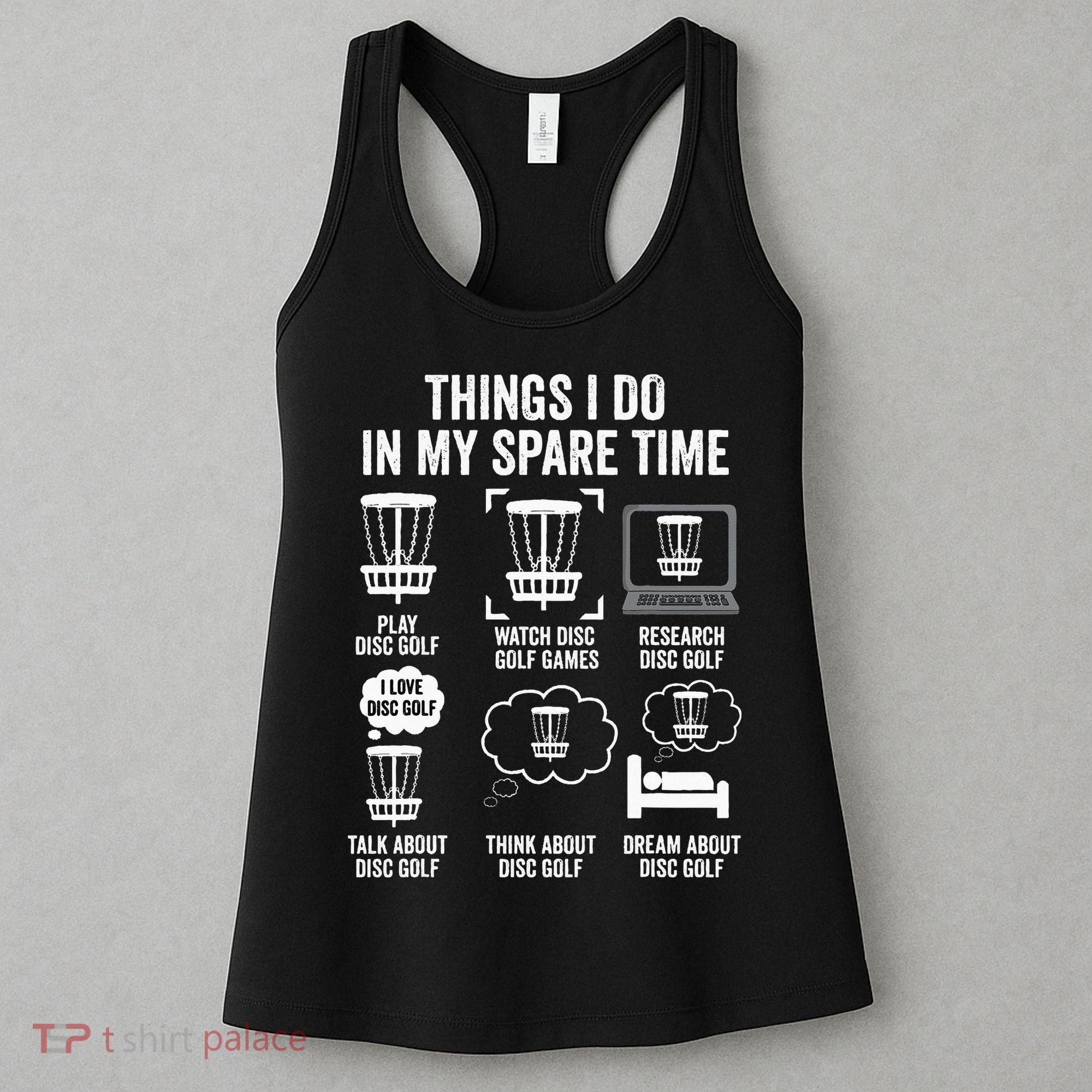 Things I Do In My Spare Time Disc Golf funny Gift Player Women's Tank Top