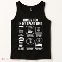 Things I Do In My Spare Time Disc Golf funny Gift Player Tank Top thumb 2