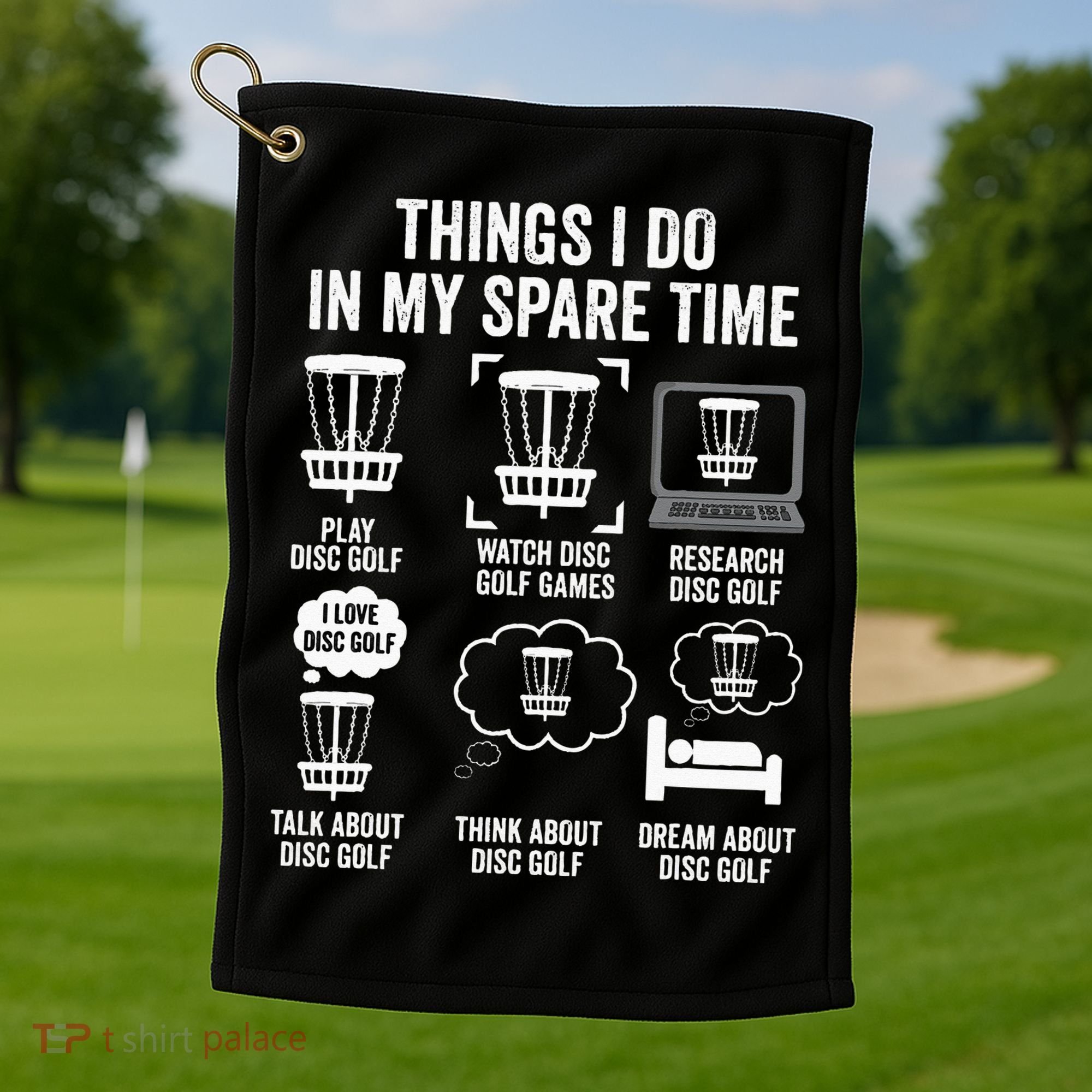 Things I Do In My Spare Time Disc Golf funny Gift Player Golf Towel
