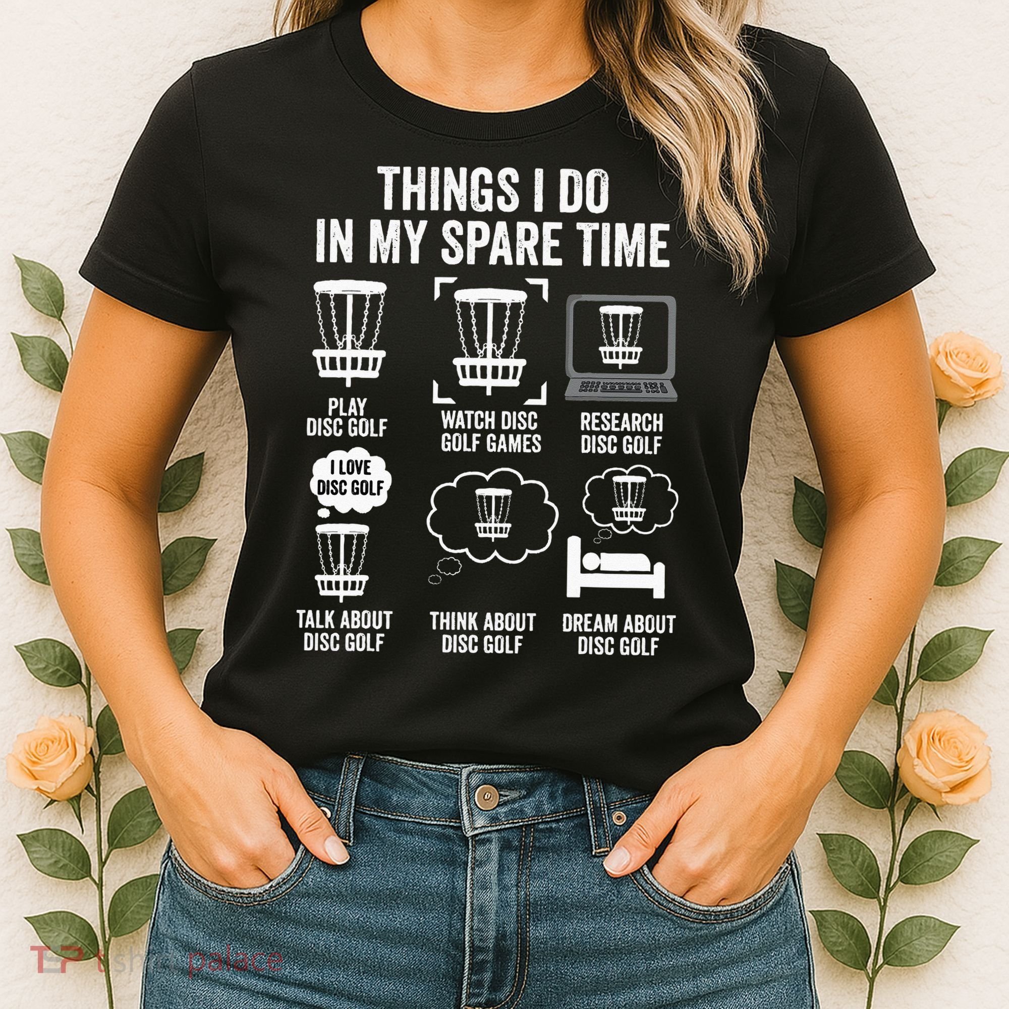 Things I Do In My Spare Time Disc Golf funny Gift Player Women's T-Shirt