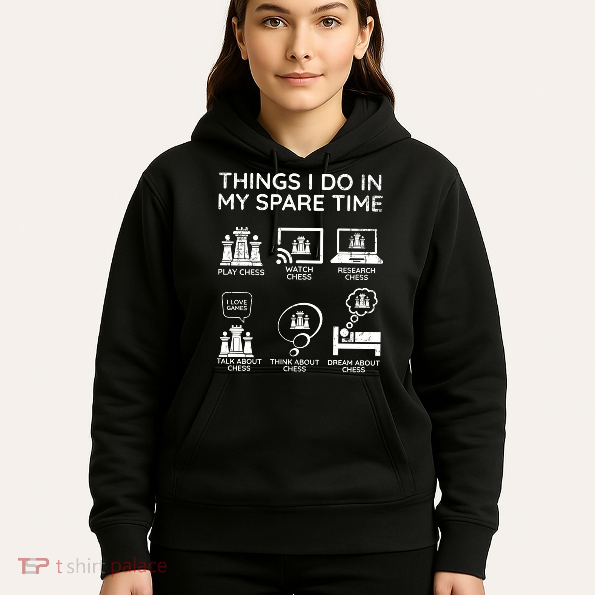 Things I Do In My Spare Time Chess Player Hoodie