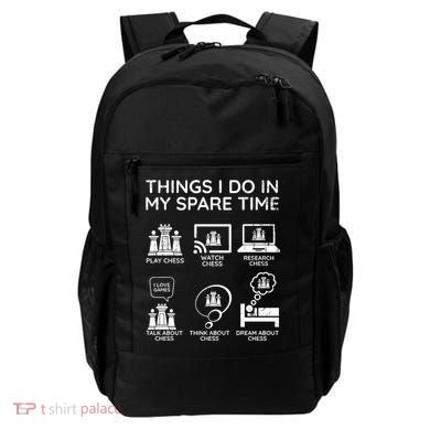 Things I Do In My Spare Time Chess Player Backpack