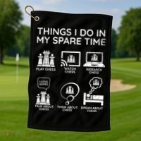 Things I Do In My Spare Time Chess Player Golf Towel thumb 1