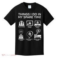 Things I Do In My Spare Time Chess Player Kids T-Shirt thumb 0