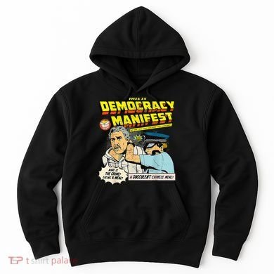 This Is Democracy Manifest Hoodie