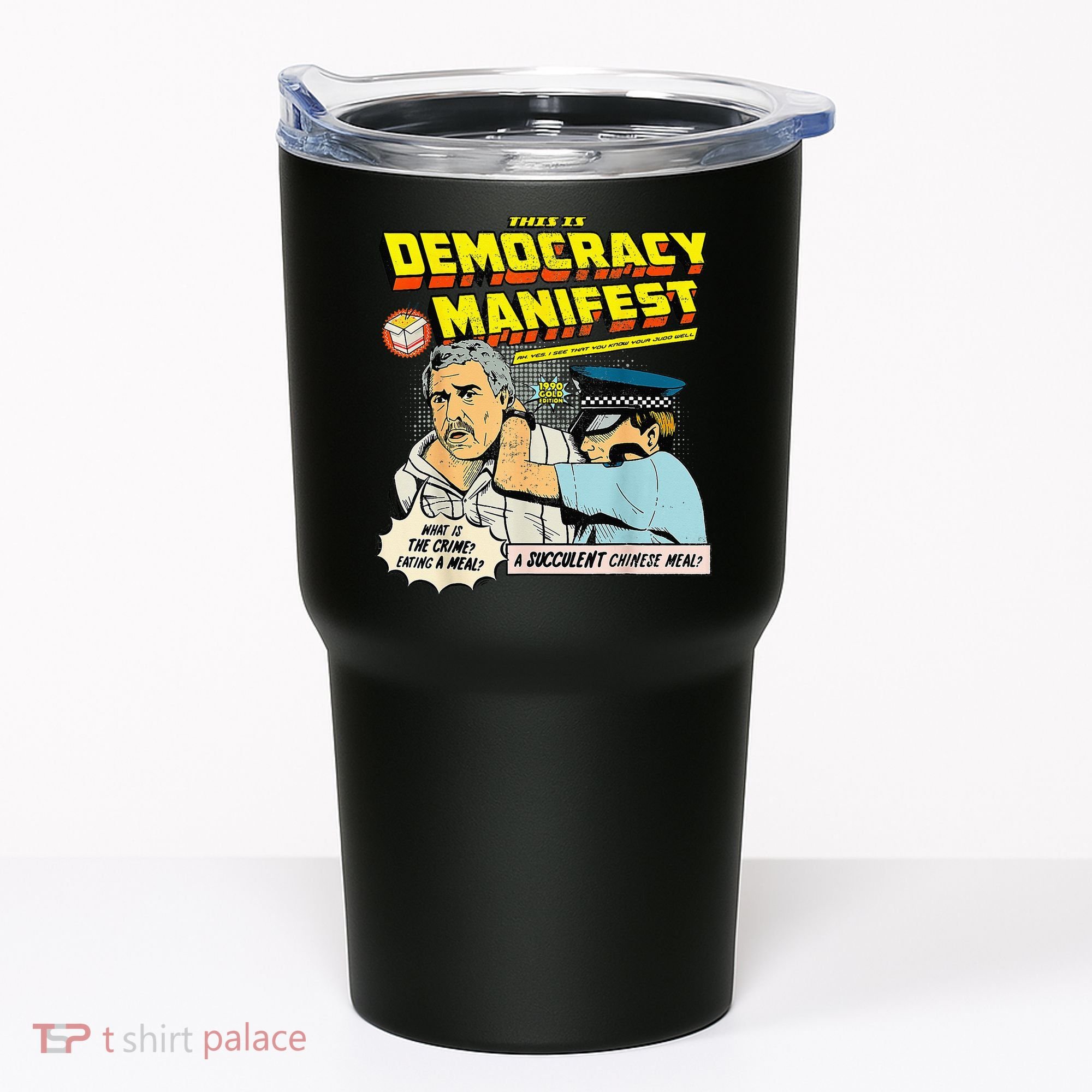 This Is Democracy Manifest Tumbler