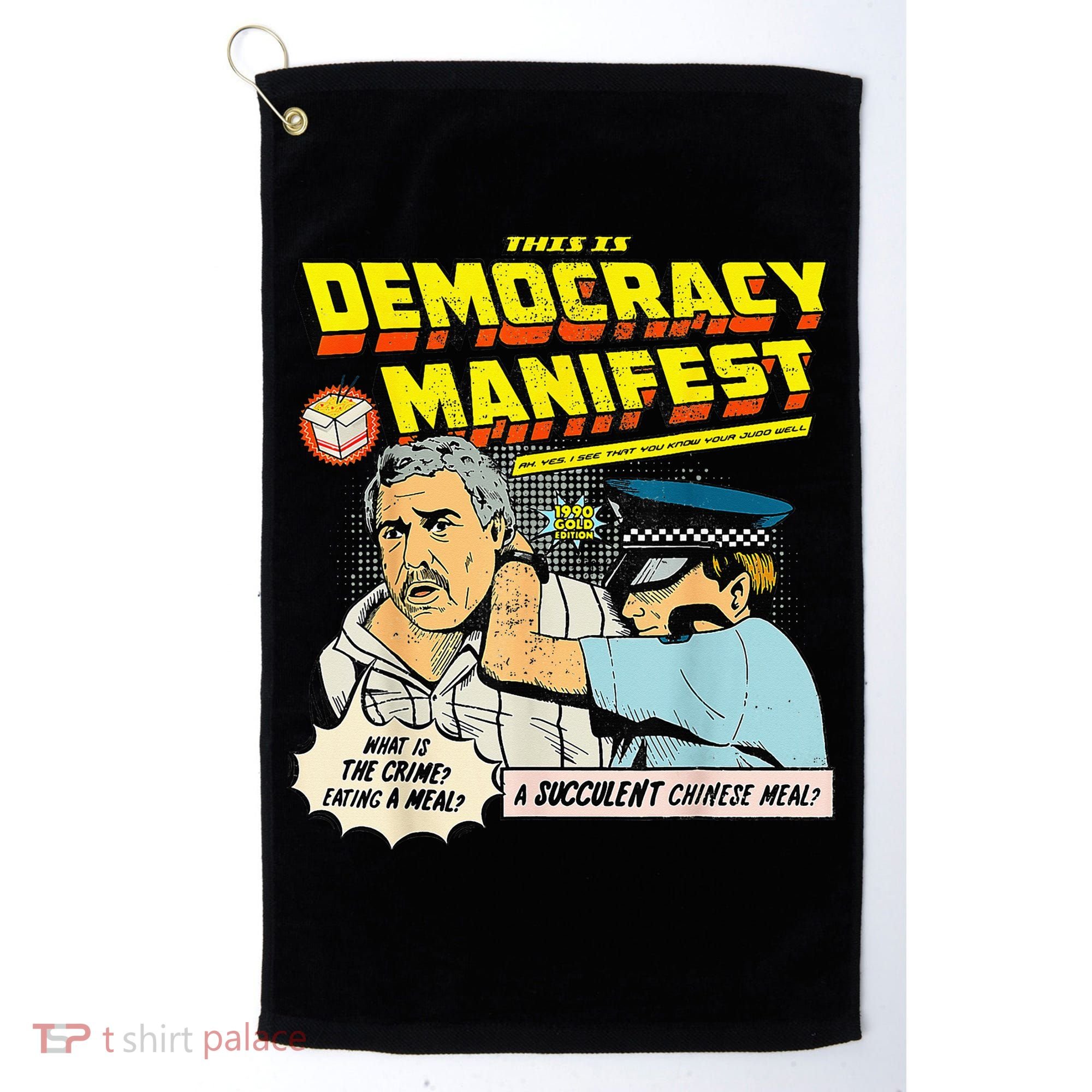This Is Democracy Manifest Golf Towel