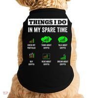Things I Do In My Spare Time Trading Funny Crypto Investing Doggie Tank thumb 0