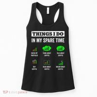 Things I Do In My Spare Time Trading Funny Crypto Investing Women's Tank Top thumb 0