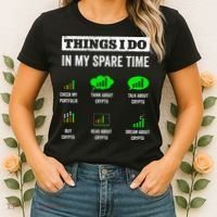 Things I Do In My Spare Time Trading Funny Crypto Investing Women's T-Shirt thumb 2