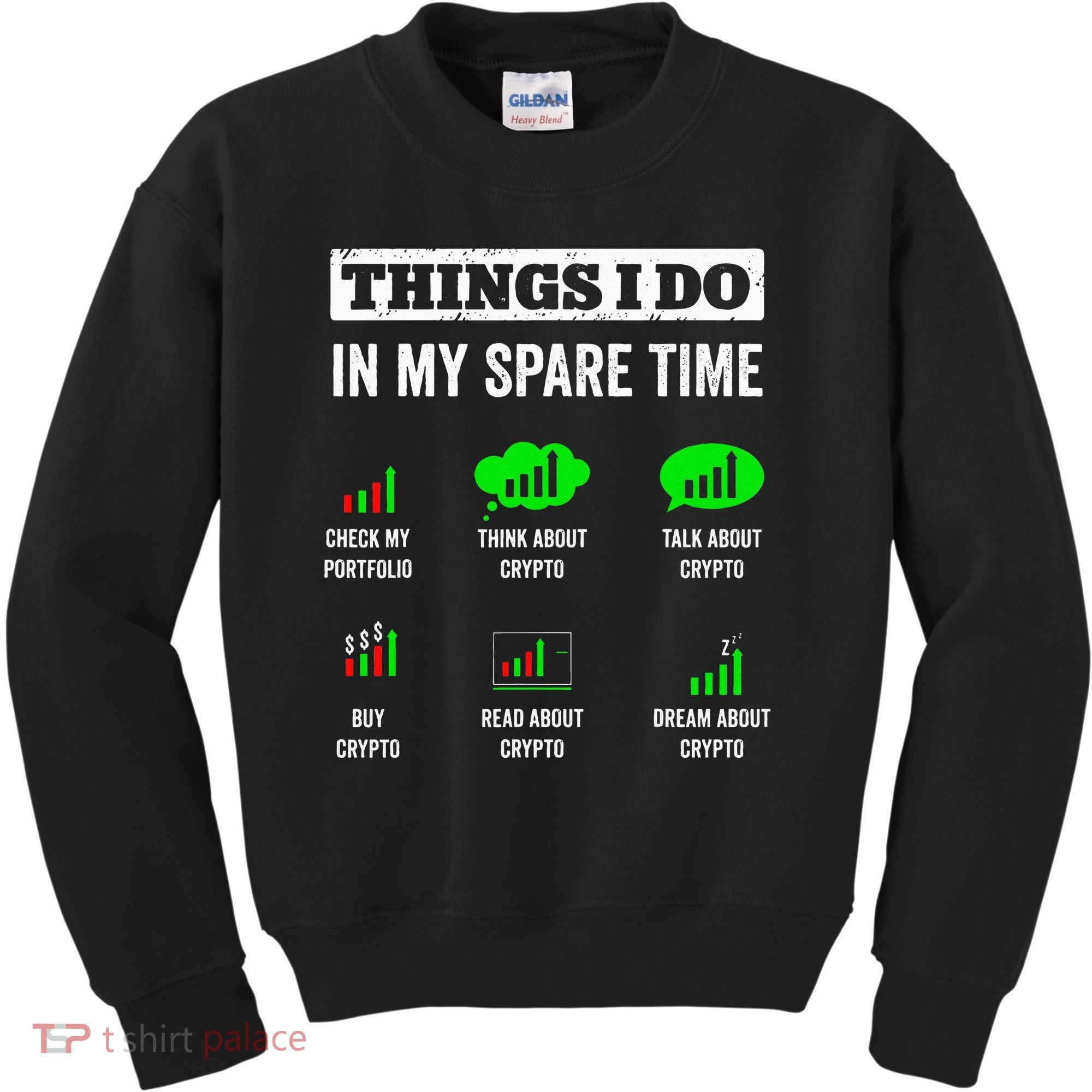Things I Do In My Spare Time Trading Funny Crypto Investing Kids Sweatshirt