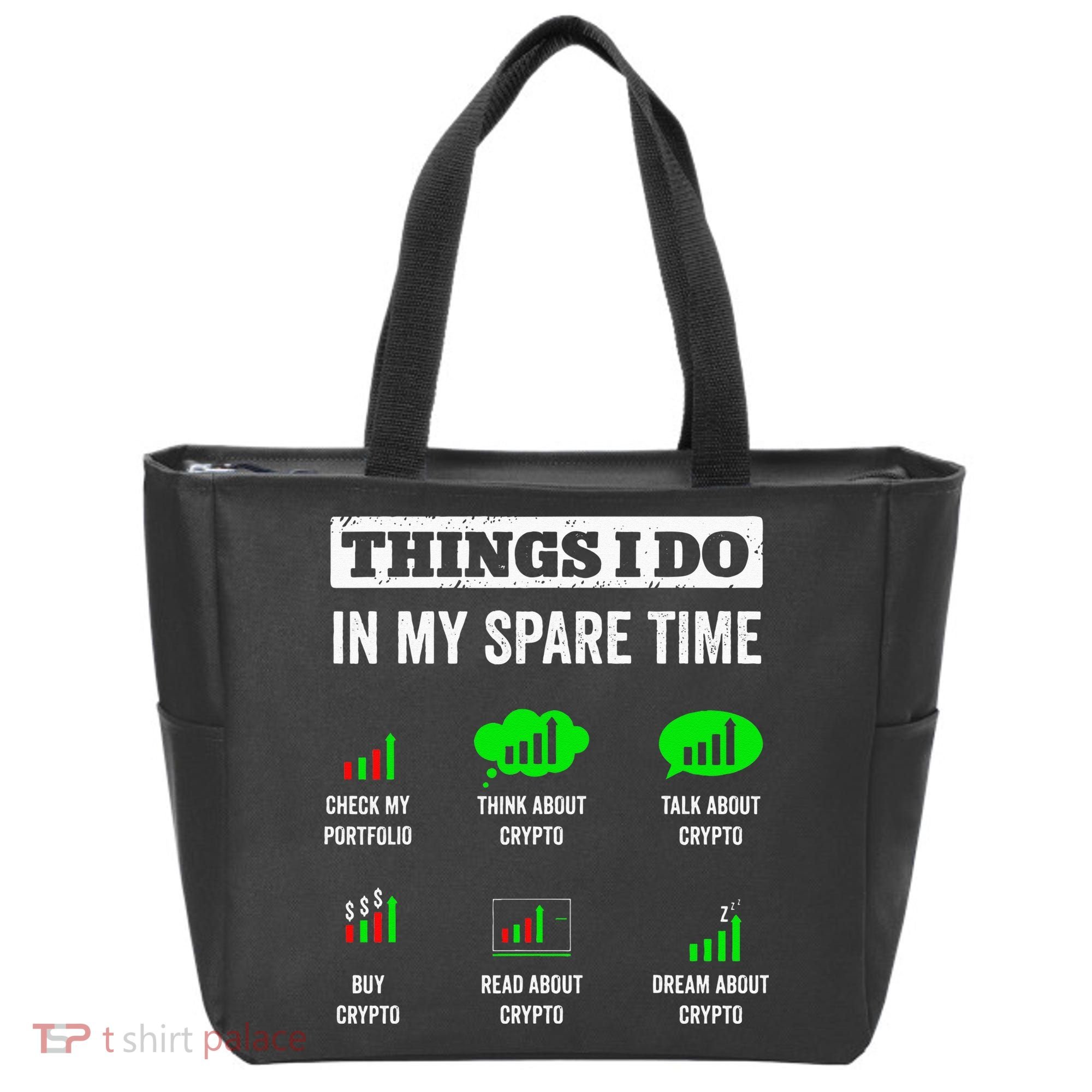 Things I Do In My Spare Time Trading Funny Crypto Investing Tote Bag