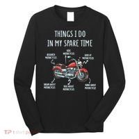 Things I Do In My Spare Time Motorcycle Biker Rider Riding Long Sleeve Shirt thumb 0