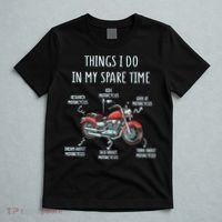 Things I Do In My Spare Time Motorcycle Biker Rider Riding T-Shirt thumb 5