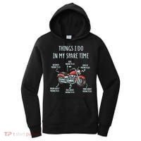 Things I Do In My Spare Time Motorcycle Biker Rider Riding Women's Hoodie thumb 0