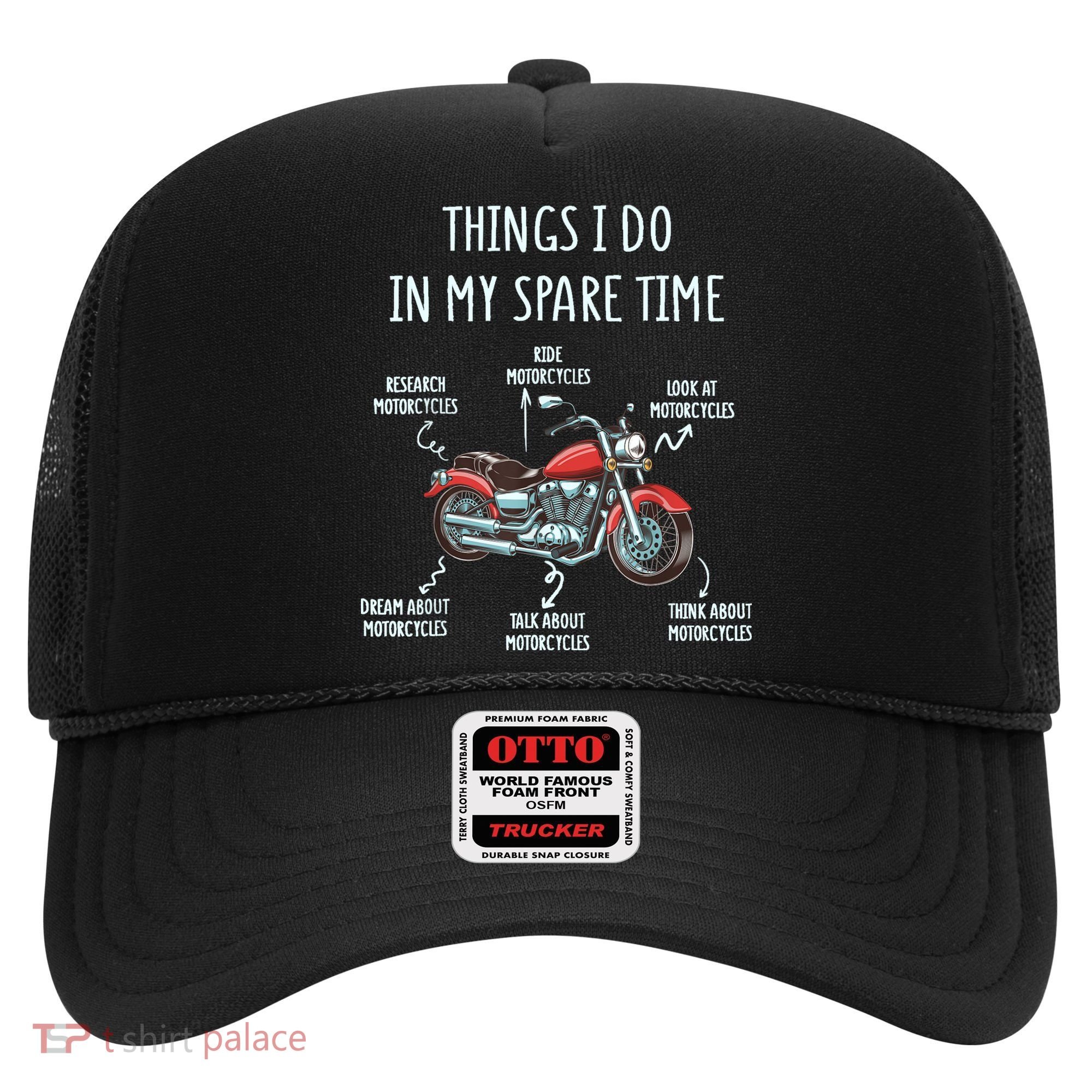 Things I Do In My Spare Time Motorcycle Biker Rider Riding Hat