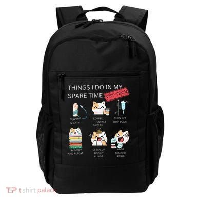 Thing I Do In My Spare Time Vet Tech Veterinary Technician Backpack
