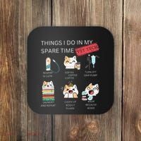 Thing I Do In My Spare Time Vet Tech Veterinary Technician Coaster thumb 0