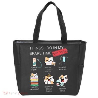 Thing I Do In My Spare Time Vet Tech Veterinary Technician Tote Bag