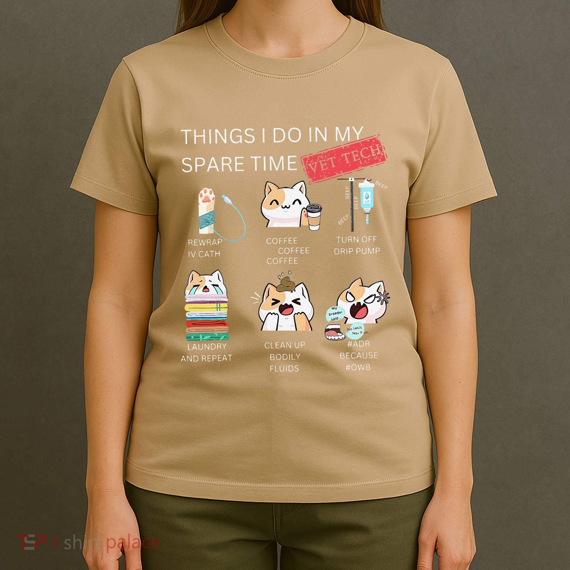 Thing I Do In My Spare Time Vet Tech Veterinary Technician T-Shirt