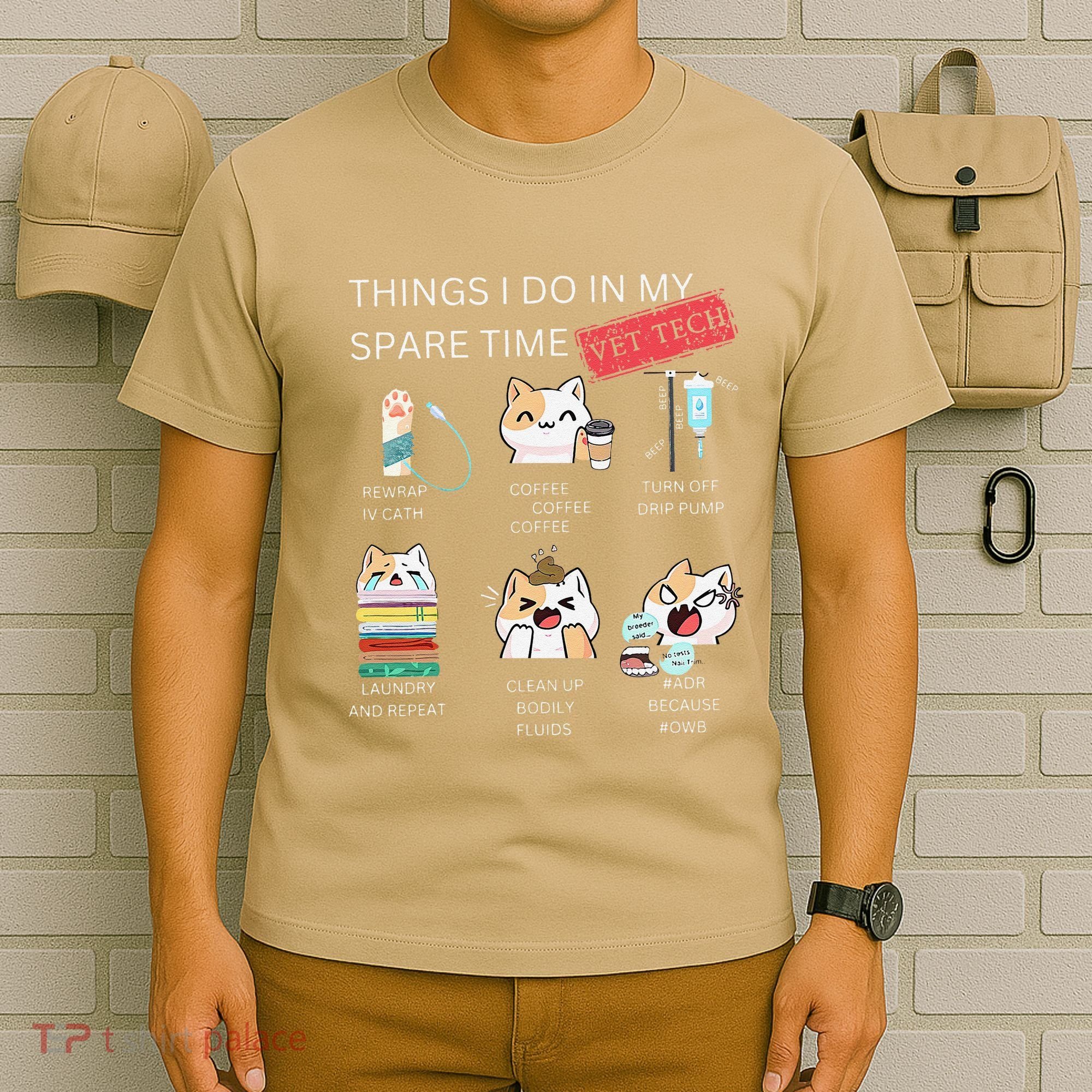 Thing I Do In My Spare Time Vet Tech Veterinary Technician T-Shirt