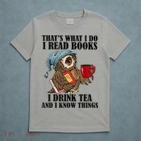Thats I Do I Read Books Drink Tea And Know Things Funny Owl T-Shirt thumb 5